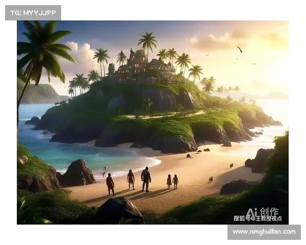 十大神秘岛屿探索技巧揭秘带你走进未知世界的奇妙冒险